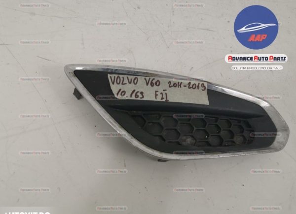 Grila Proiector Dreapta originala Volvo  V60  1 [2010 - 2013] - imagine 2