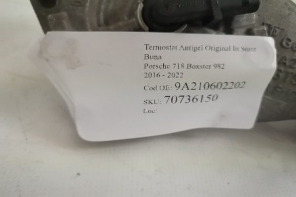Termostat Antigel Original In Stare Buna Porsche  718 Boxster  982 [2016 - 2022] - imagine 7