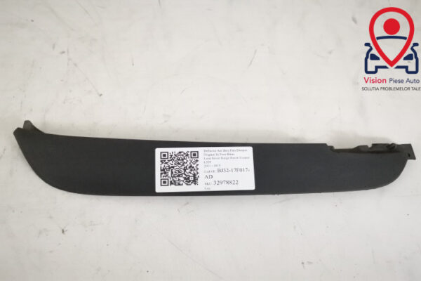 Deflector Aer Bara Fata Dreapta Original In Stare Buna	 Land Rover Range Rover Evoque L538 2011 2012 2013 2014 2015 BJ32-17F017-AD