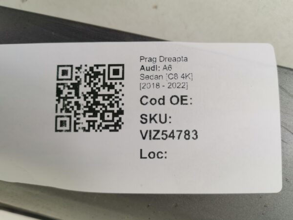 Prag Dreapta Audi A6 Sedan [C8 4K] [2018 - 2022] Original In Stare Buna - imagine 8
