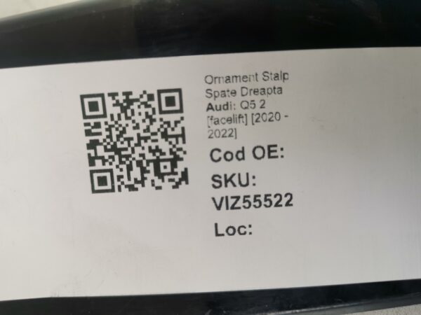 Ornament Stalp Spate Dreapta Audi Q5 2 [facelift] [2020 - 2022] 2023 2024 Original In Stare Buna - imagine 8