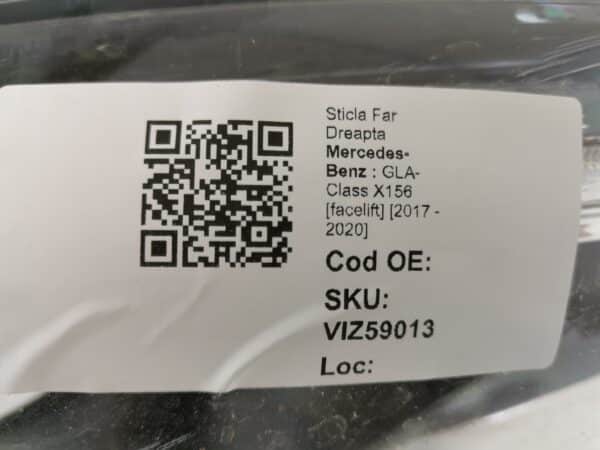 Sticla Far Dreapta Mercedes-Benz  GLA-Class X156 [facelift] [2017 - 2020] Original - imagine 8