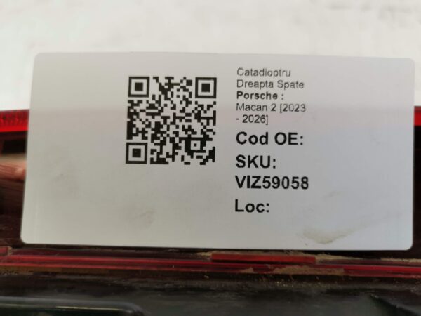 Catadioptru Dreapta Spate Porsche  Macan 2 [2023 - 2026] Original Avariat - imagine 8