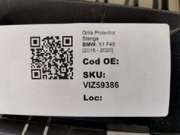 Grila Proiector Stanga BMW X1 F48 [2015 - 2020] Originala Avariata - imagine 8