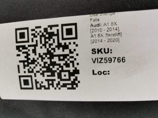 Usa Stanga Fata Audi A1 8X [2010 - 2014], A1 8X [facelift] [2014 - 2020] Originala - imagine 8